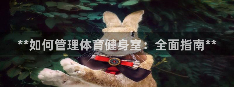 必一体育下载登入：*